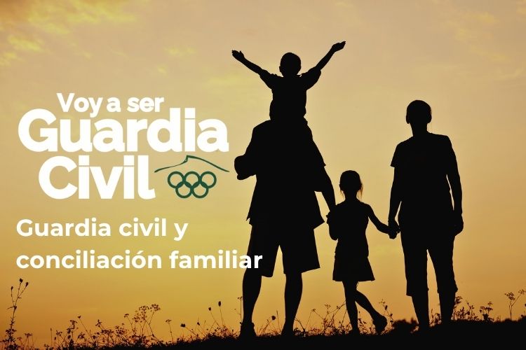Guardia civil y conciliación familiar