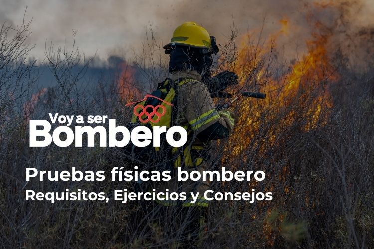 pruebas físicas bombero