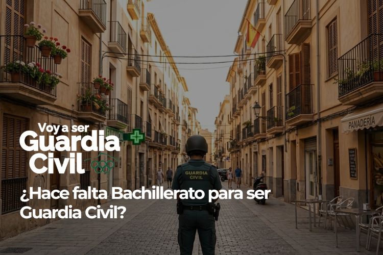 Bachillerato para ser Guardia Civil