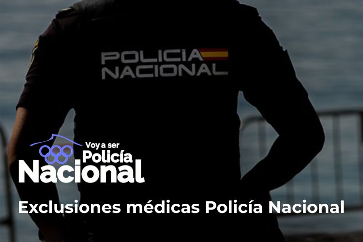 Exclusiones médicas Policía Nacional