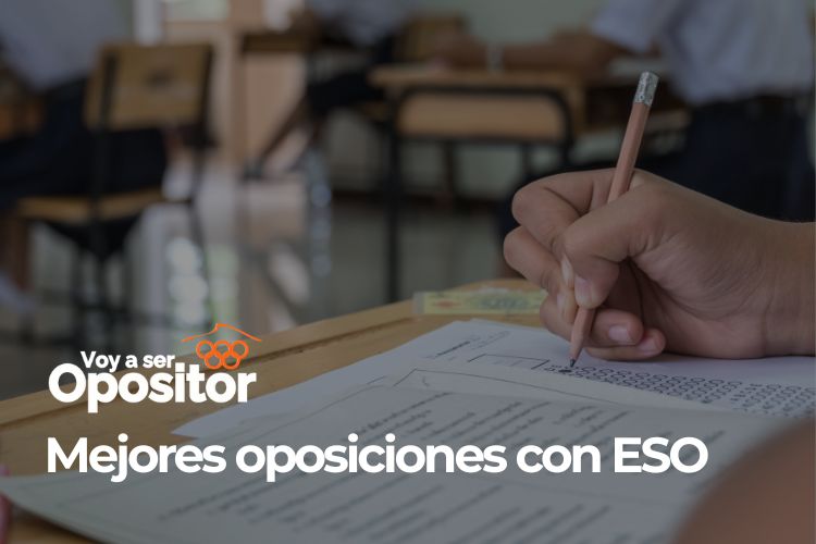 Mejores oposiciones con ESO